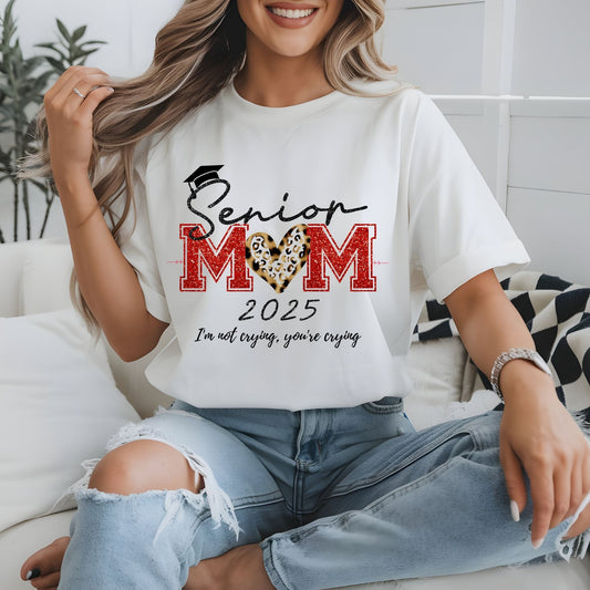 Senior Mom 2025 - I'm not crying, you're crying - Canva Frame