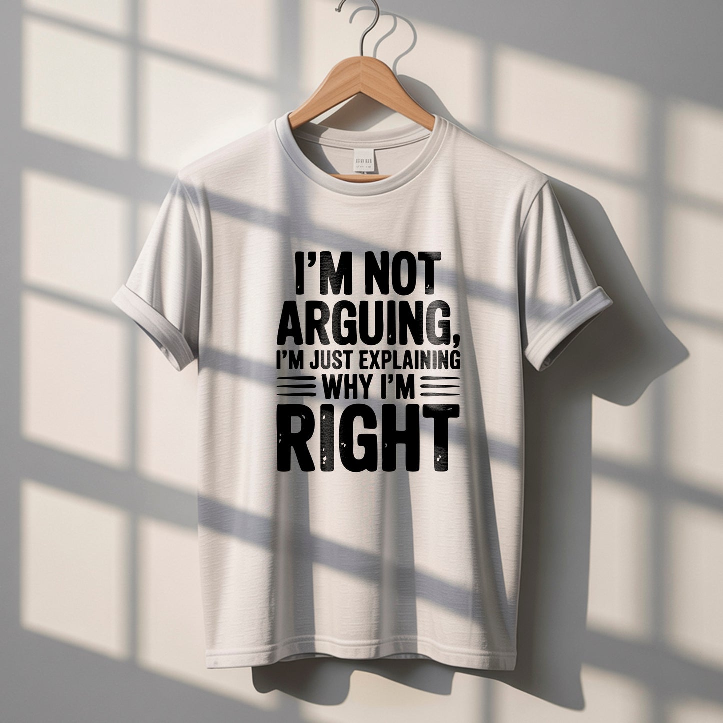 I'm Not Arguing" Funny Quote T-Shirt Design | PNG