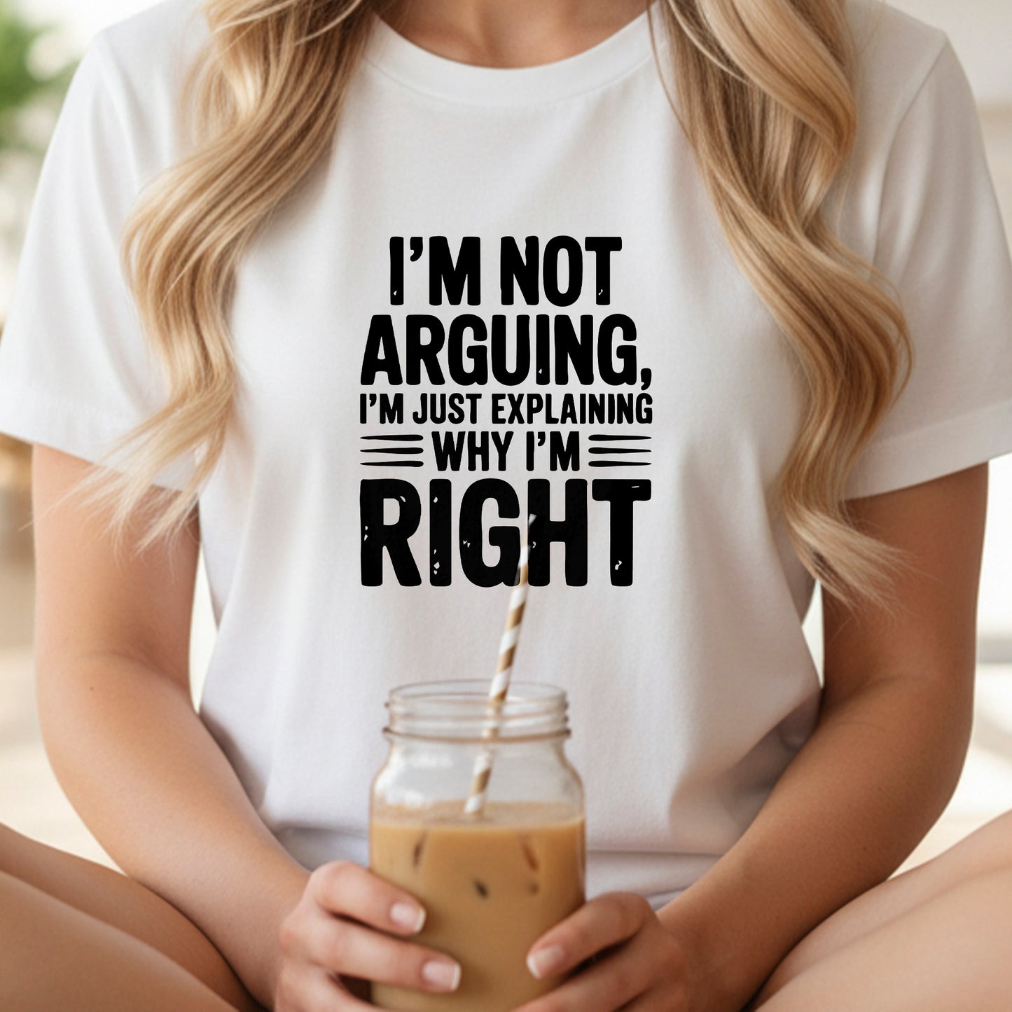 I'm Not Arguing" Funny Quote T-Shirt Design | PNG