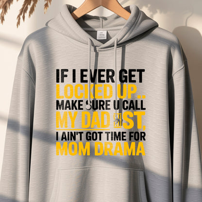 Call My Dad First" Funny Quote T-Shirt Design | PNG