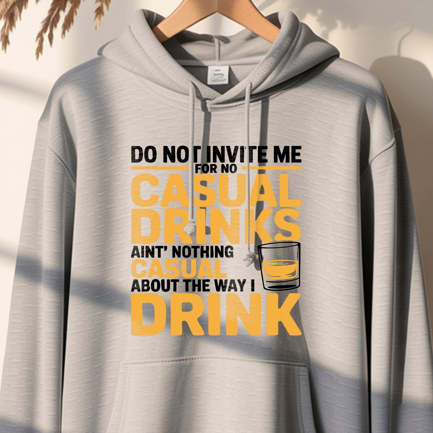 No Casual Drinks" Funny Quote T-Shirt Design | PNG