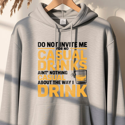 No Casual Drinks" Funny Quote T-Shirt Design | PNG