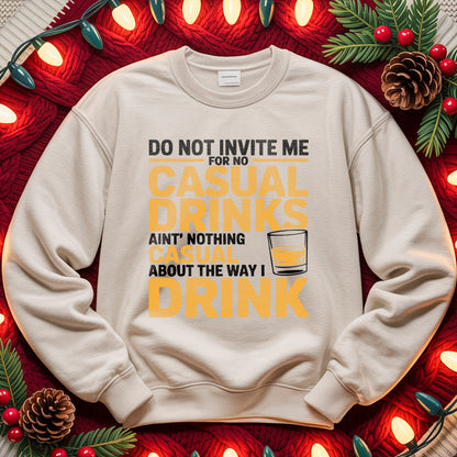 No Casual Drinks" Funny Quote T-Shirt Design | PNG