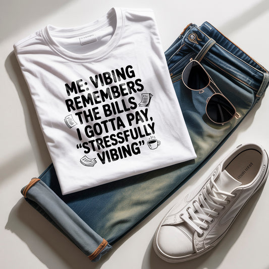 Stressfully Vibing" Funny Sweatshirt Design | PNG